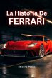 La Historia De Ferrari - Bild 1