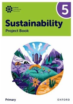 Oxford International Sustainability: Project Book 5 (Primary) - Ellenby, Jody