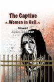 The Captive Women in Hell The Captive Women in Hell