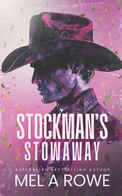 Stockman's Stowaway - Rowe, Mel A