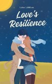 Love's Resilience