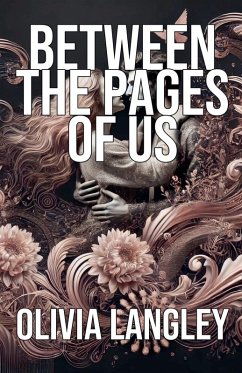 Between The Pages of Us - Langley, Olivia