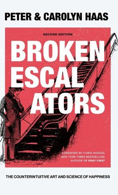 Broken Escalators - Haas, Peter; Haas, Carolyn