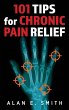 101 Tips for Chronic Pain Relief - Bild 1