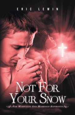 NOT FOR YOUR SNOW 2 - Lewin, Eric NOT FOR YOUR SNOW 2 - Lewin, Eric