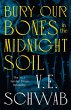 Bury Our Bones in the Midnight Soil - Bild 1