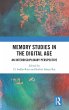 Memory Studies in the Digital Age - Bild 1