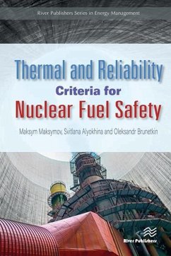 Thermal and Reliability Criteria for Nuclear Fuel Safety Thermal and Reliability Criteria for Nuclear Fuel Safety