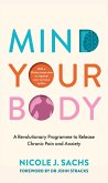 Mind Your Body