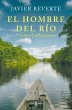 El Hombre del Río: Orellana Y El... - Bild 1