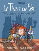 La Tina i en Pop 7: Vull conèixer els Reis d'Orient!
