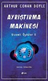 Ayristirma Makinesi - Gizemli Öyküler 2