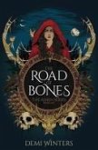 The Road of Bones