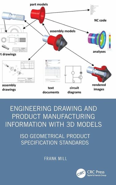 Engineering Drawing and Product Manufacturing Information with 3D Models Engineering Drawing and Product Manufacturing Information with 3D Models