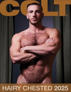 Colt Hairy Chested 2025 Calendar