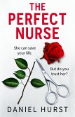 The Perfect Nurse The Perfect Nurse