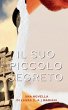 Il Suo Piccolo Segreto - Bild 1