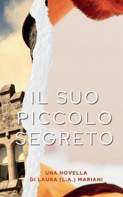 Il Suo Piccolo Segreto - Mariani, Laura (L. A.