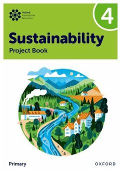 Oxford International Sustainability: Project Book 4 (Primary) - Ellenby, Jody