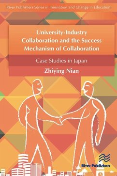 University-Industry Collaboration and the Success Mechanism of Collaboration - Zhiying, Nian