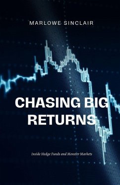 Chasing Big Returns - Sinclair, Marlowe