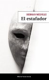 El estafador: Su mascarada El estafador: Su mascarada