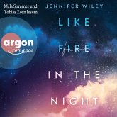 Like Fire in the Night - Roman (MP3-Download) Like Fire in the Night - Roman (MP3-Download)