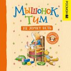 Myshonok Tim ne hochet est' (MP3-Download)