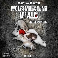 Wolfsmädchens Wald (MP3-Download) - Straten, Martina