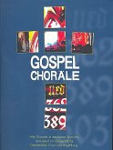 Gospel-Choräle für gem Chor und Instrumente Partitur Gospel-Choräle für gem Chor und Instrumente Partitur