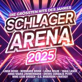 Schlager Arena 2025:Die Größten Hits Des Jahres