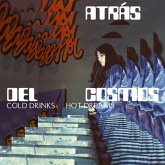 Cold Drinks,Hot Dreams Cold Drinks,Hot Dreams