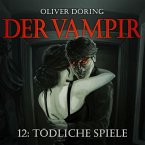 Der Vampir - Tödliche Spiele Der Vampir - Tödliche Spiele