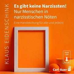 Cover Es gibt keine Narzissten! Nur Menschen in narzisstischen Nöten (MP3-Download)