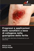 Progressi e applicazioni delle nanofibre a base di collagene nella guarigione delle ferite Progressi e applicazioni delle nanofibre a base di collagene nella guarigione delle ferite