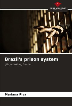 Brazil's prison system - Piva, Mariana