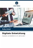 Digitale Entwicklung Digitale Entwicklung