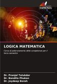 LOGICA MATEMATICA LOGICA MATEMATICA