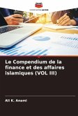 Le Compendium de la finance et des affaires islamiques (VOL III)