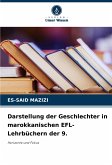 Darstellung der Geschlechter in marokkanischen EFL-Lehrbüchern der 9. Darstellung der Geschlechter in marokkanischen EFL-Lehrbüchern der 9.
