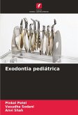 Exodontia pediátrica Exodontia pediátrica
