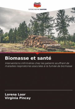 Biomasse et santé - Loor, Lorena;Pincay, Virginia