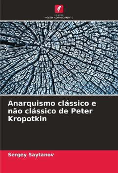 Cover Anarquismo clássico e não clássico de Peter Kropotkin