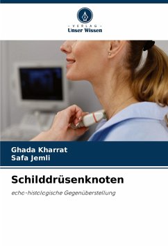 Schilddrüsenknoten - Kharrat, Ghada;Jemli, Safa