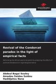 Revival of the Condorcet paradox in the light of empirical facts