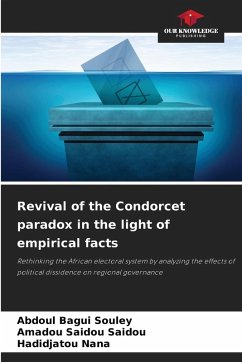 Revival of the Condorcet paradox in the light of empirical facts - Souley, Abdoul Bagui;Saidou, Amadou Saidou;Nana, Hadidjatou