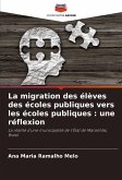 La migration des élèves des écoles publiques vers les écoles publiques : une réflexion