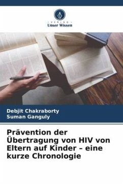 Cover Prävention der Übertragung von HIV von Eltern auf Kinder - eine kurze Chronologie