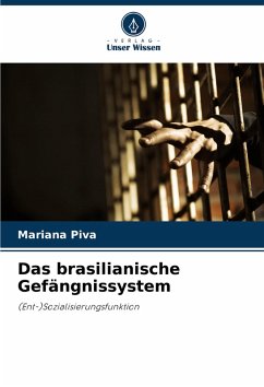 Cover Das brasilianische Gefängnissystem
