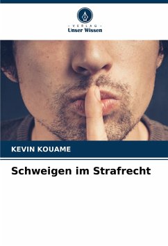Cover Schweigen im Strafrecht